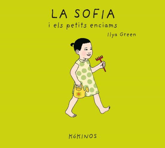 La Sofía I Els Petits Enciams