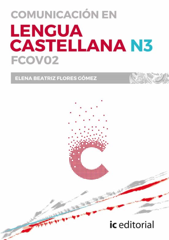 Fcov02 Comunicación En Lengua Castellana - N3