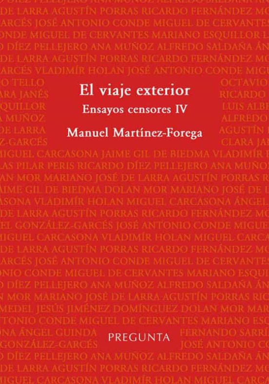 El Viaje Exterior. Ensayos Censores Iv