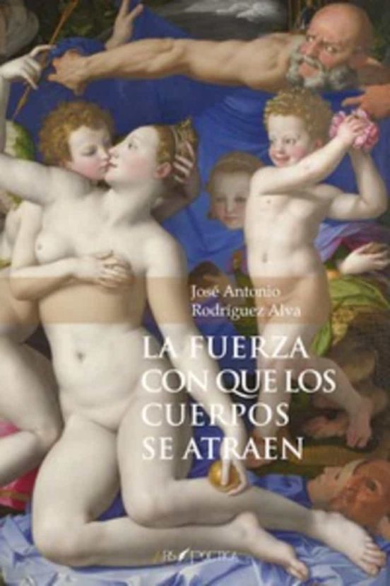 La Fuerza Con Que Los Cuerpos Se Atraen