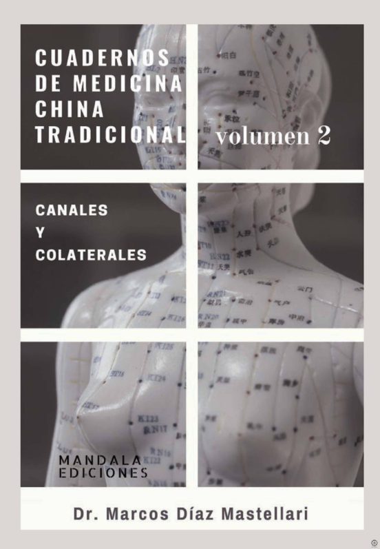 Cuadernos De Medicina China Tradiconal. Volumen 2