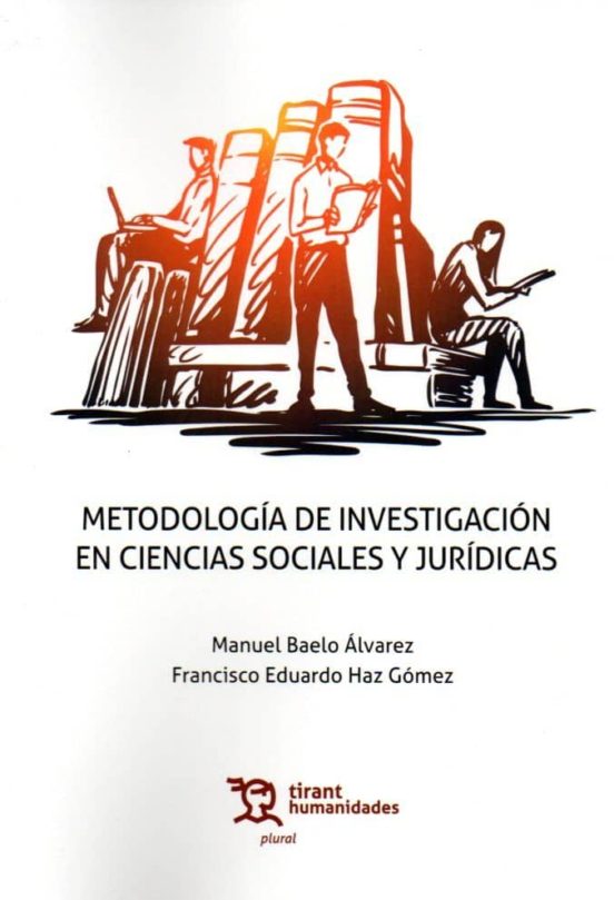 Metodologia De Investigacion En Ciencias Sociales Y Juridicas