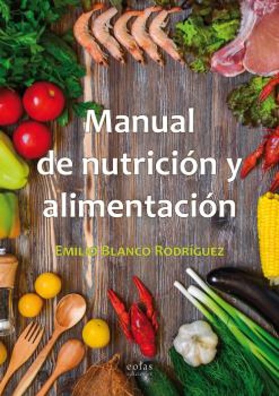 Manual De Nutrición Y Alimentación