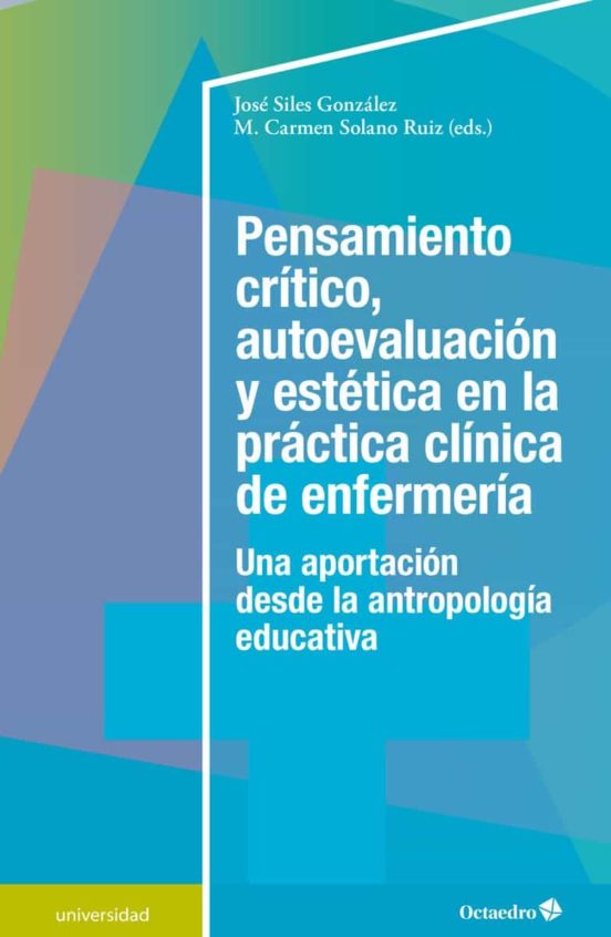 Pensamiento Critico Autoevaluacion y Estetica en la Practica Clinica D