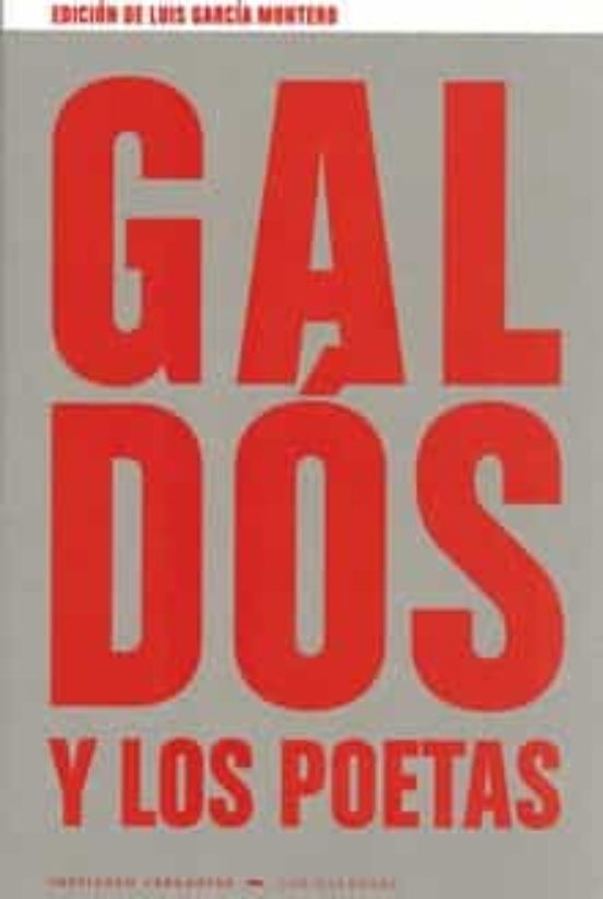 Galdós Y Los Poetas