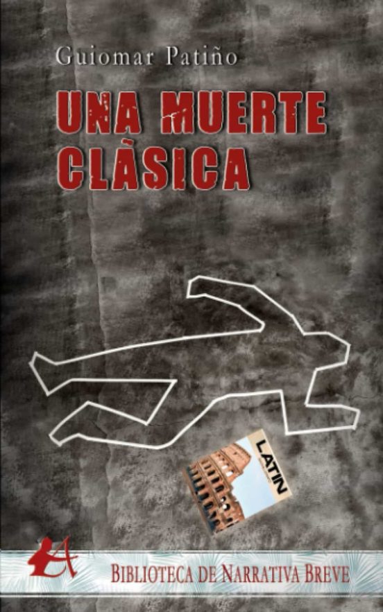 Una Muerte Clásica