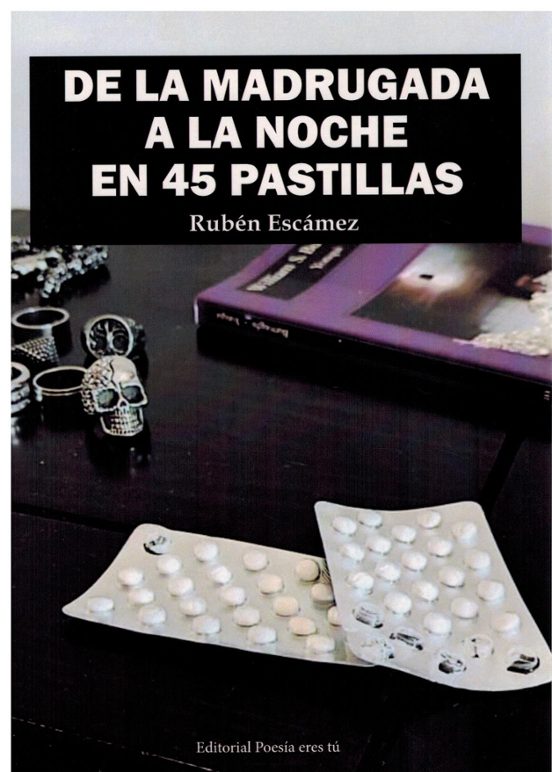 De la madrugada a la noche en 45 pastillas