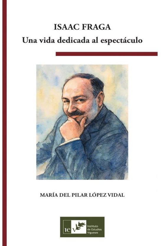 Isaac Fraga. Una vida dedicada al espectáculo