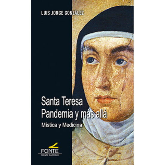 Santa Teresa Pandemia Y Más Allá