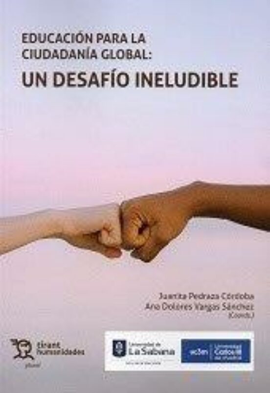 Educación Para La Ciudadanía Global: Un Desafío Ineludible