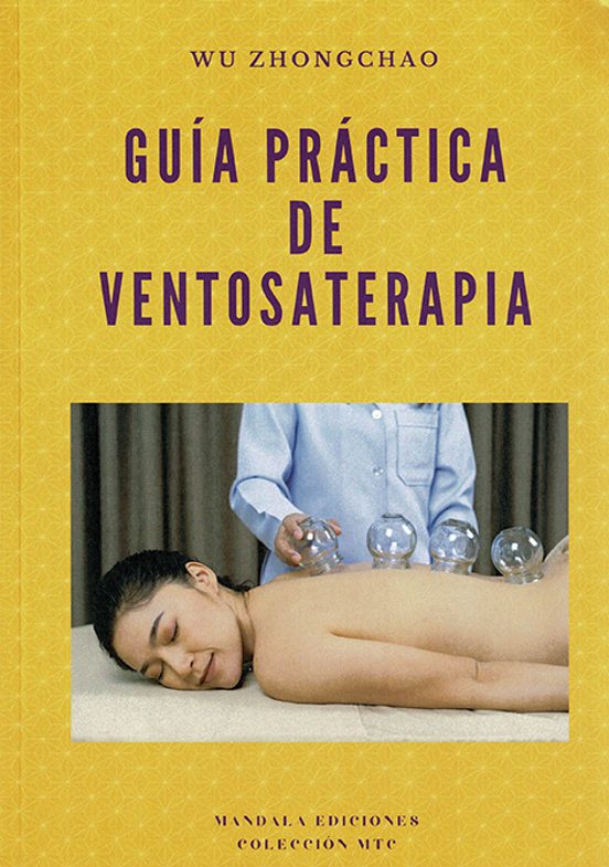 Guía Práctica De Ventosaterapia