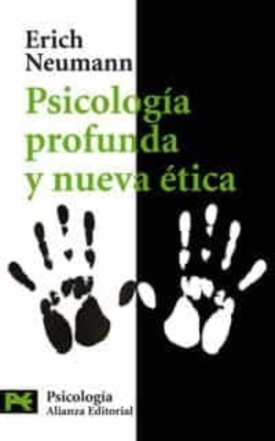 Psicología Profunda Y Nueva Ética