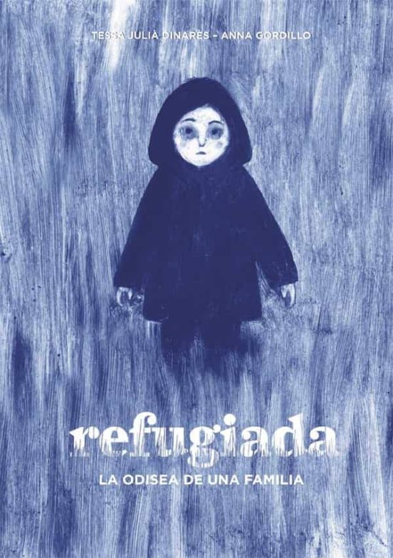 Refugiada: La Odisea De Una Familia