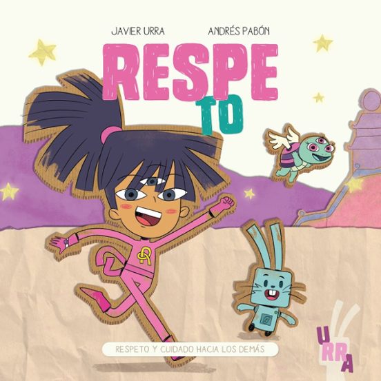 Respe-to: Respeto Y Cuidado Hacia Los Demas