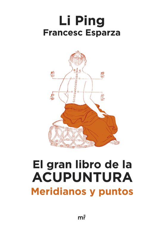 El Gran Libro De La Acupuntura