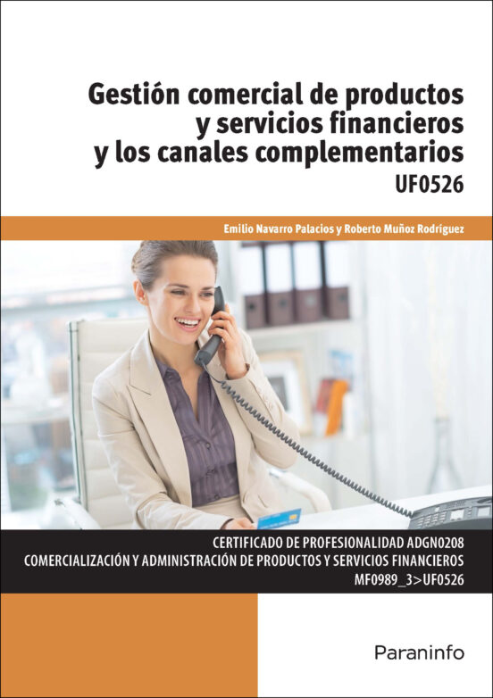 Gestión Comercial De Productos Y Servicios Financieros Y Los