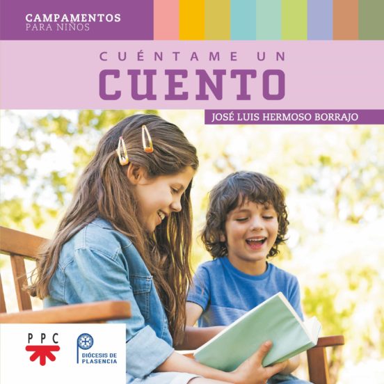 Cuentame Un Cuento: Campamentos Para Niños