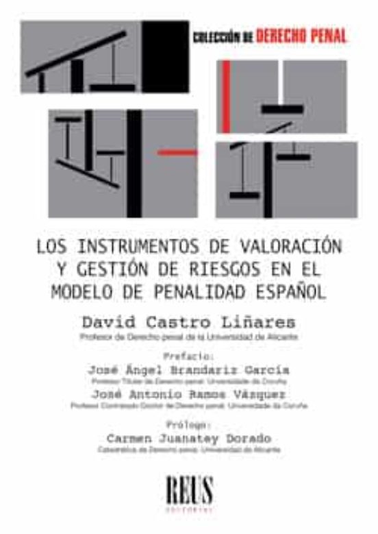 Los Instrumentos De Valoración Y Gestión De Riesgo En El Modelo E Pena