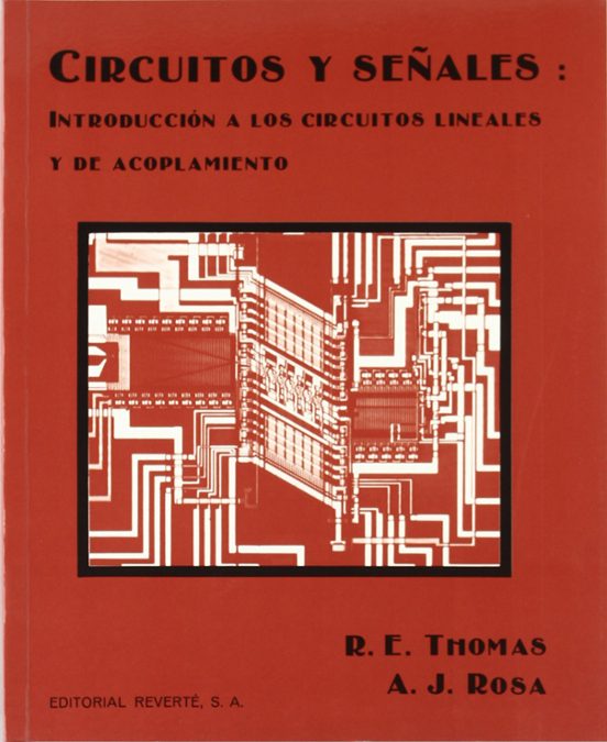 Circuitos Y Señales: Introducción A Los Circuitos Lineales Y De Acoplamiento
