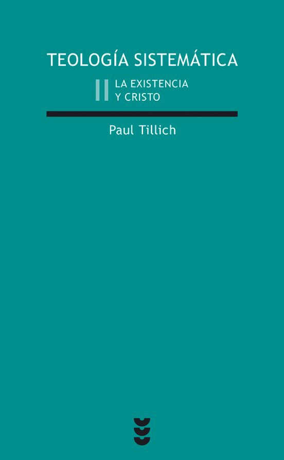 Teologia Sistematica : La Existencia y Cristo