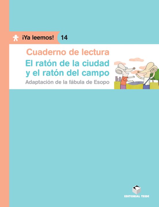 El Raton De La Ciudad Y El Raton Del Campo ¡ya L