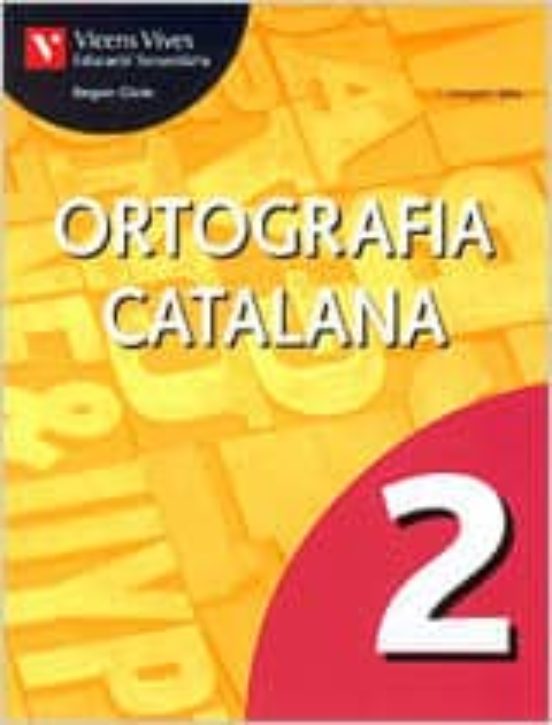 Ortografia Catalana 2: Secundaria 3º