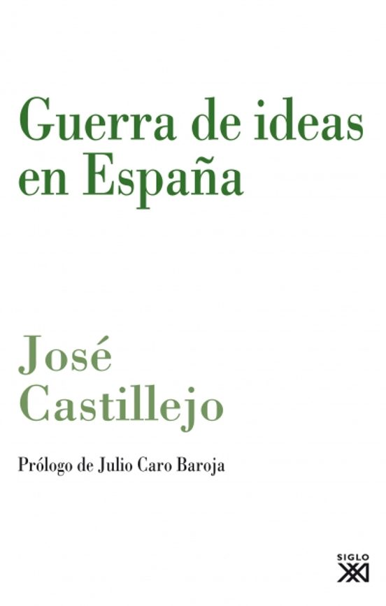 Guerra De Ideas En España: Filosofia Politica Y Educacion