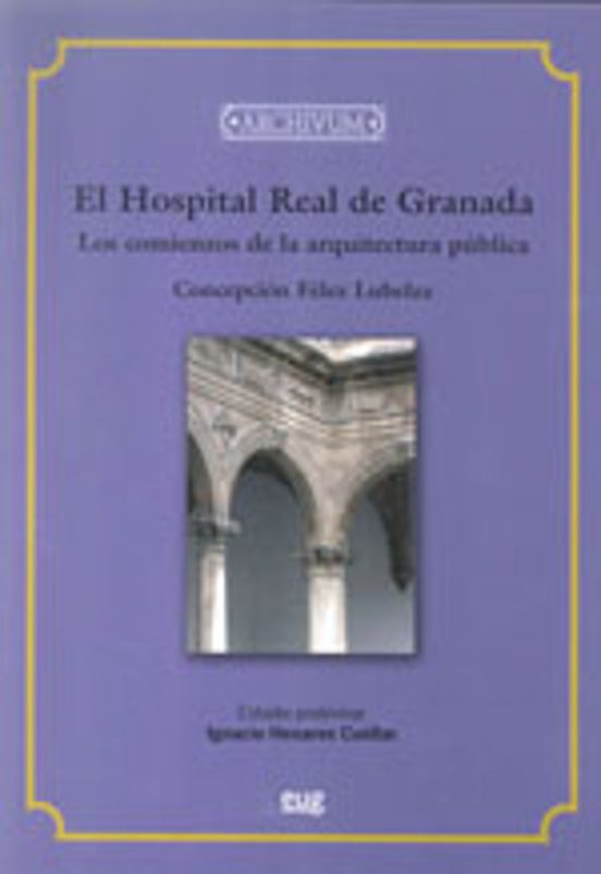 El Hospital Real De Granada