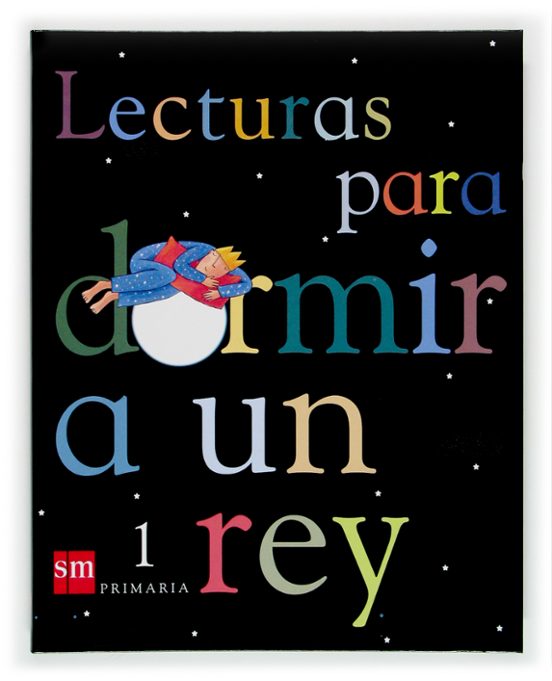 Lecturas para Dormir a un Rey