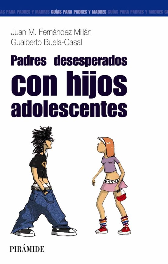 Padres Desesperados...con Hijos Adolescentes