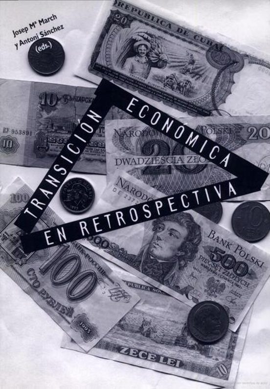 Transición Económica En Retrospectiva