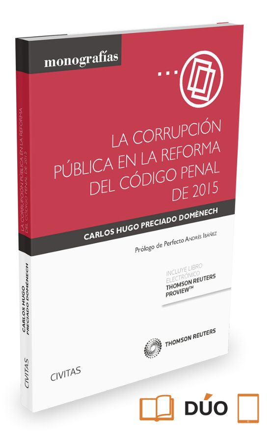 Corrupcion Publica En La Reforma Del Codigo Penal De 2015 Formato Duo