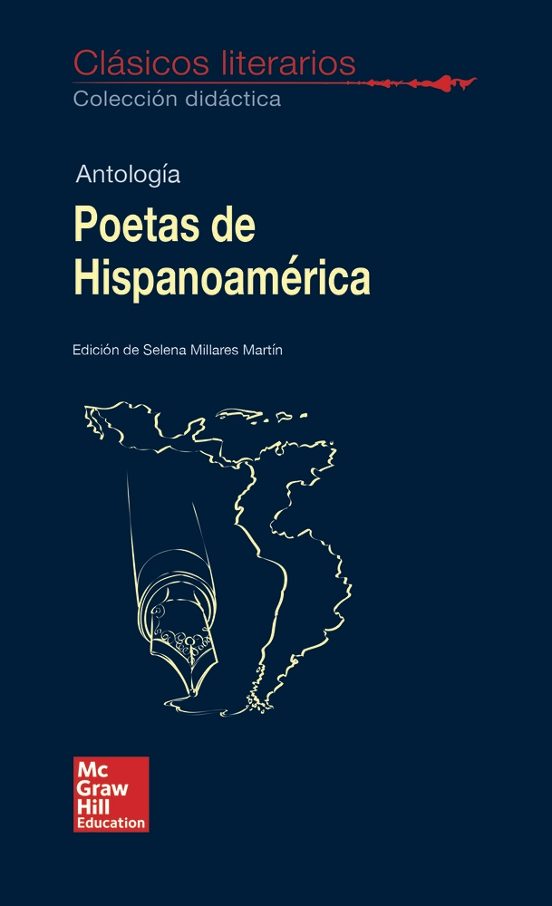 Clásicos Literarios - Antología Poetas De Hispanoamérica
