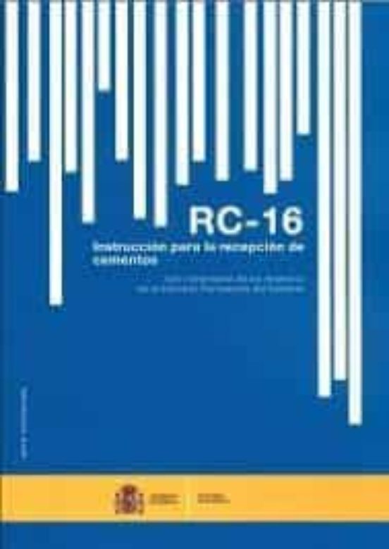 Rc-16 : Instrucción Para La Recepción De Cementos Con Comentario S De