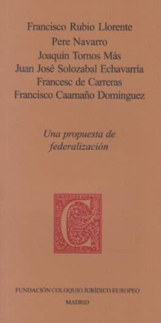 Una Propuesta De Federalizacion