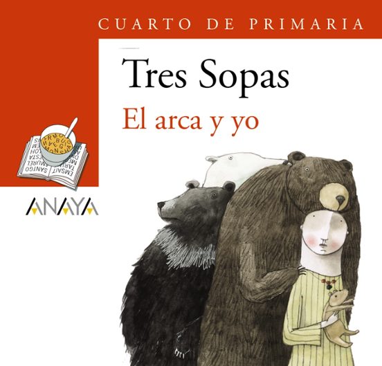 Tres Sopas: El Arca Y Yo