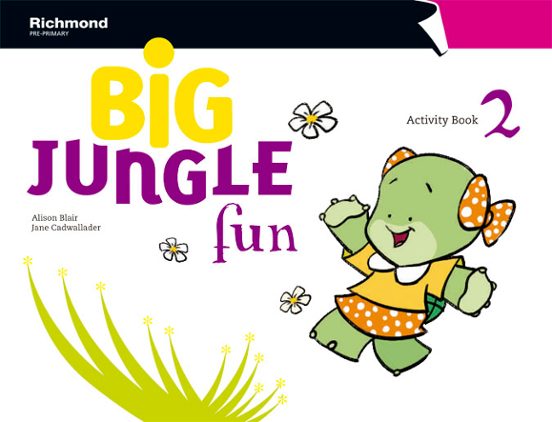 Big Jungle Fun 2 Activity Book 4 Años
