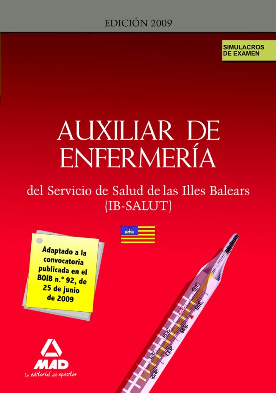 Auxiliares De Enfermería Del Ib-salut. Simulacros De Examen