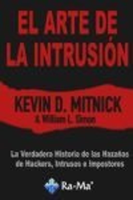 El Arte De La Intrusión