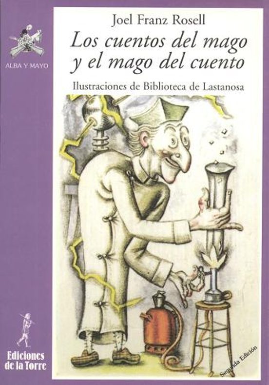 Los Cuentos Del Mago Y El Mago Del Cuento