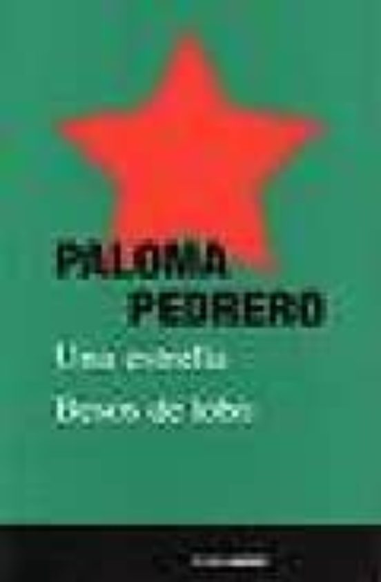 Una Estrella; Besos De Lobo