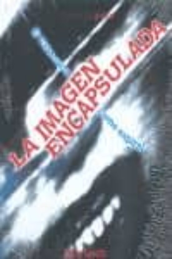 La Imagen Encapsulada
