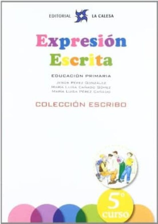Expresión Escrita 5 Educacion Primaria