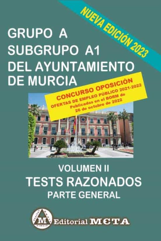 Grupo A Subgrupo A1 Del Ayuntamiento De Murcia Volumen Ii