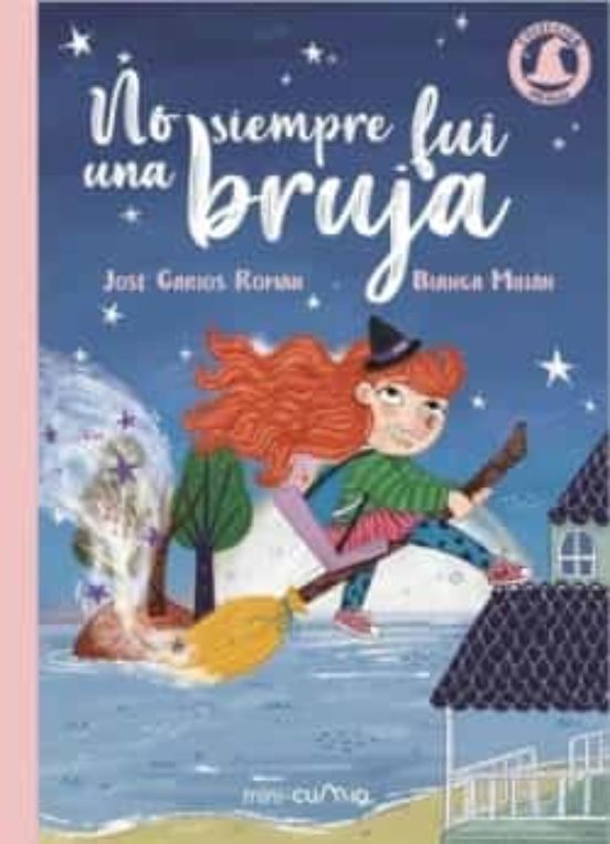 Coleccion Meigas 2: No Siempre Fui Una Bruja