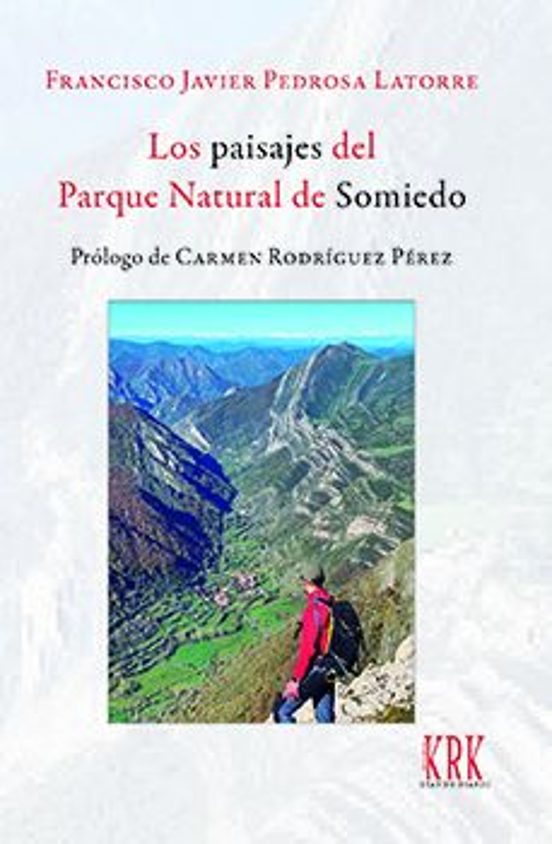 Los Paisajes Del Parque Natural De Somiedo