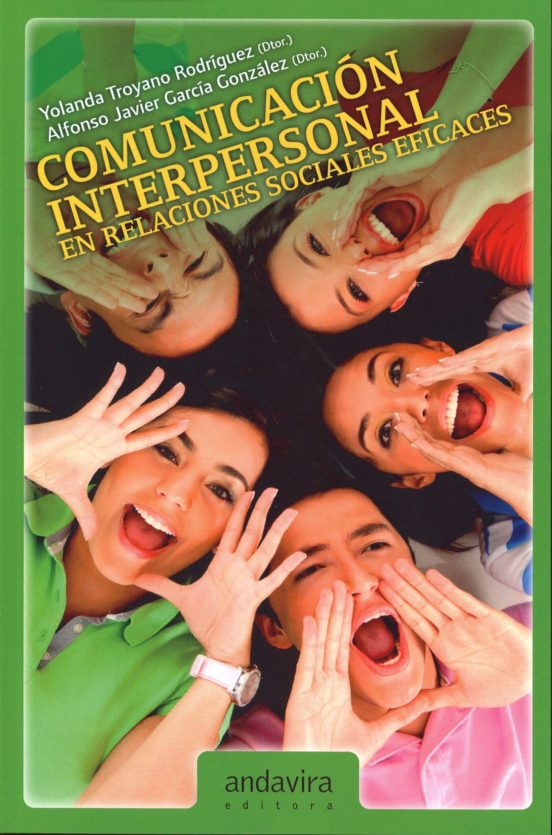 Comunicacion Interpersonal En Relaciones Sociales Eficaces