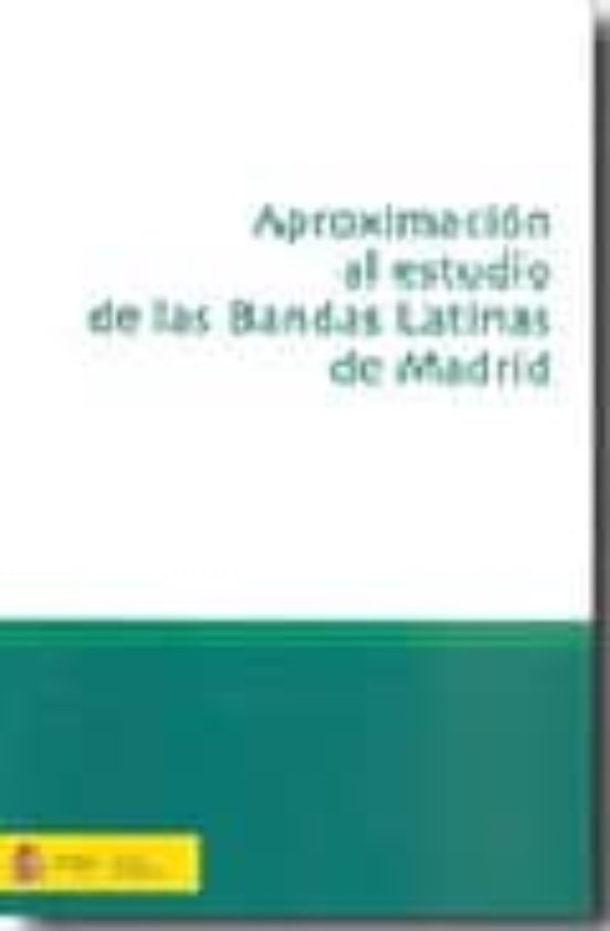 Aproximacion Al Estudio De Las Bandas Latinas De Madrid