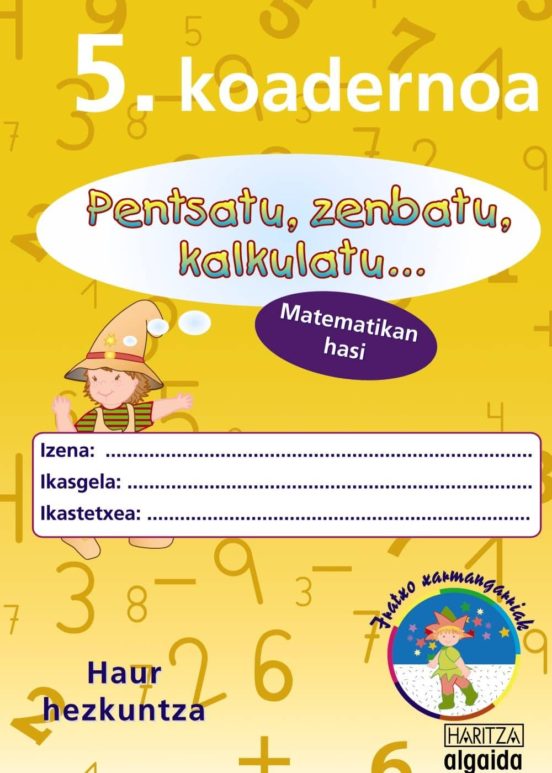 Zenbakiak 5 Koadernoa Haur Hezkuntza
