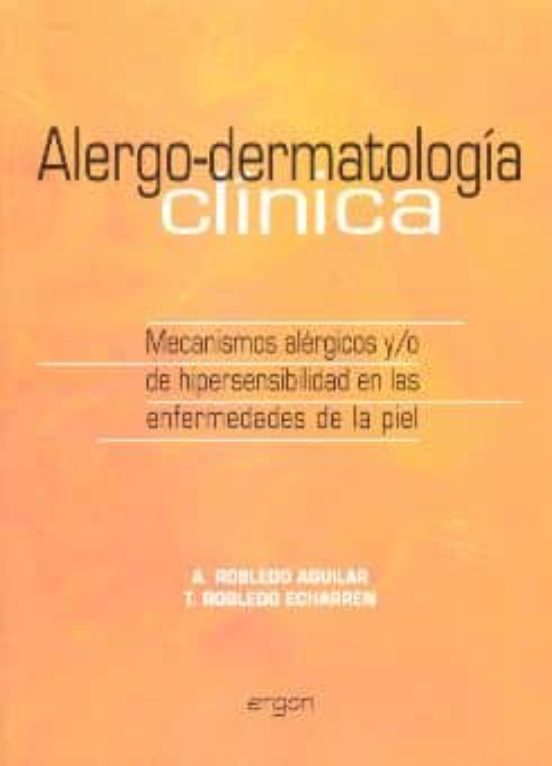 Alergo-dermatologia Clinica: Mecanismos Alergicos Y/o De Hipersen Sibi